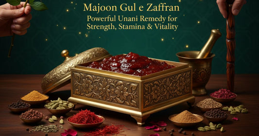 Benefits of Majoon Gul e Zafran: Powerful Unani Remedy for Strength