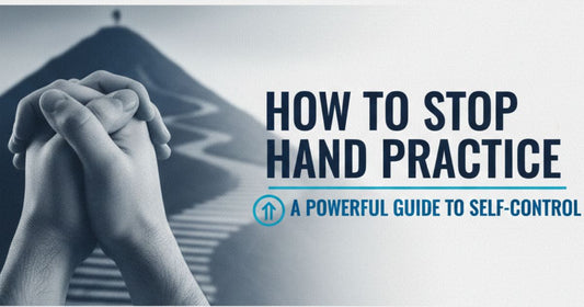 How to Stop Hand Practice A Powerful Guide to Self-Control